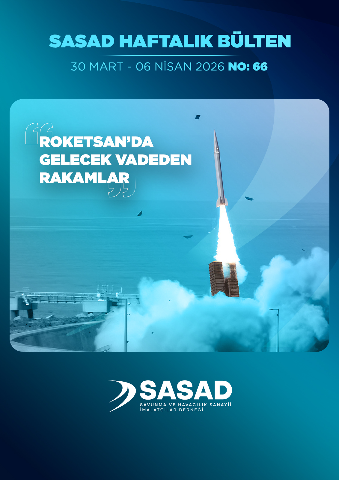 6 Nisan 2026 - Haftalık Bülten