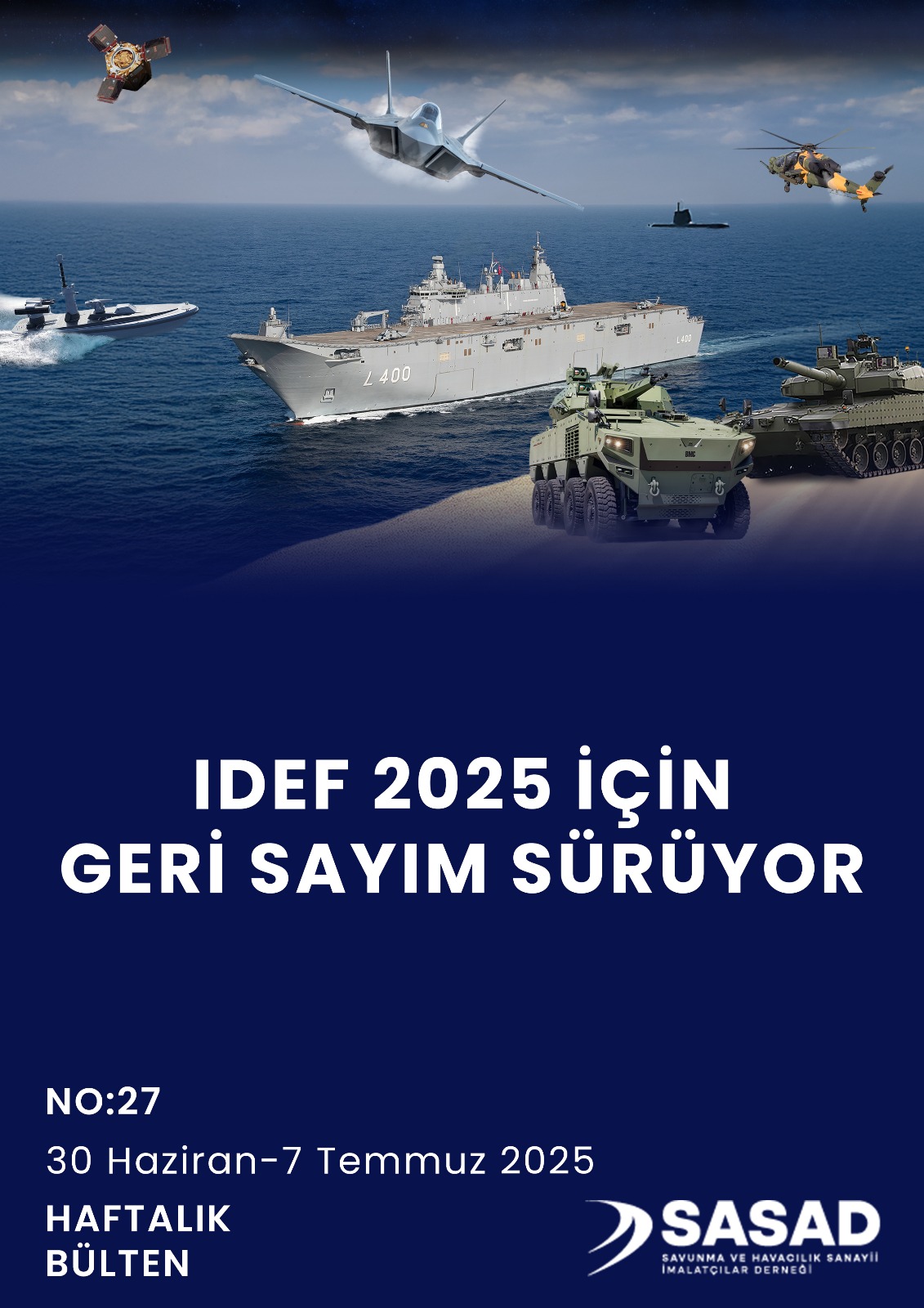 7 Temmuz 2025 - Haftalık Bülten